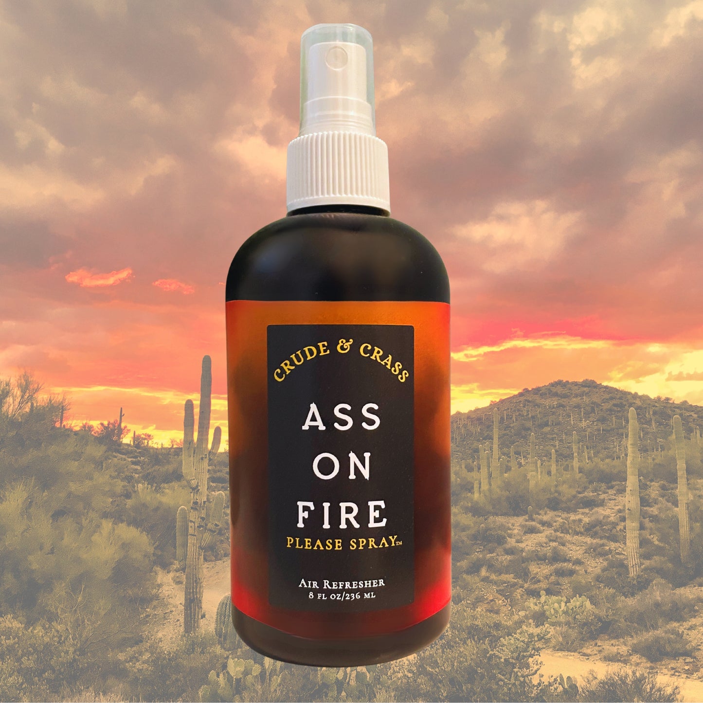 ASS ON FIRE Please Spray™