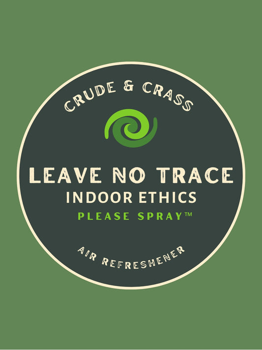 LEAVE NO TRACE   Please Spray™