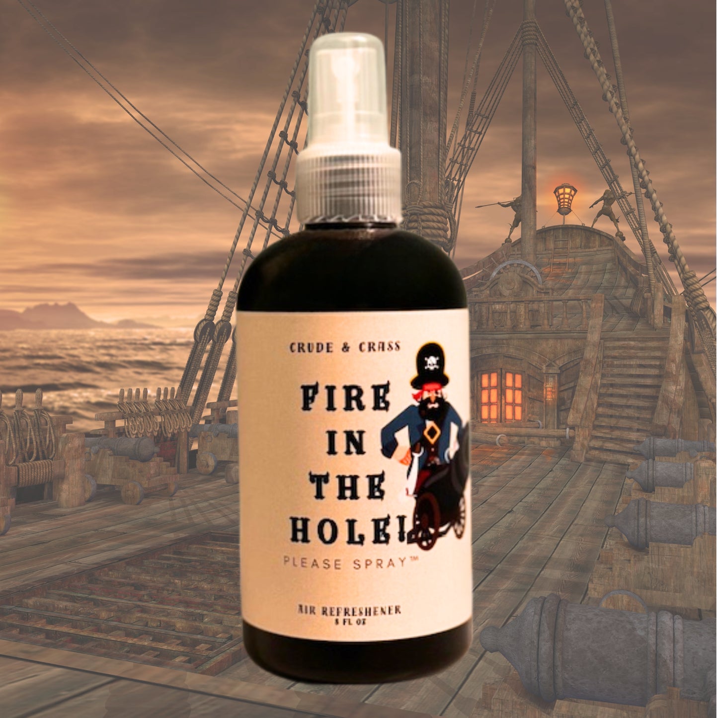 FIRE IN THE HOLE Please Spray™