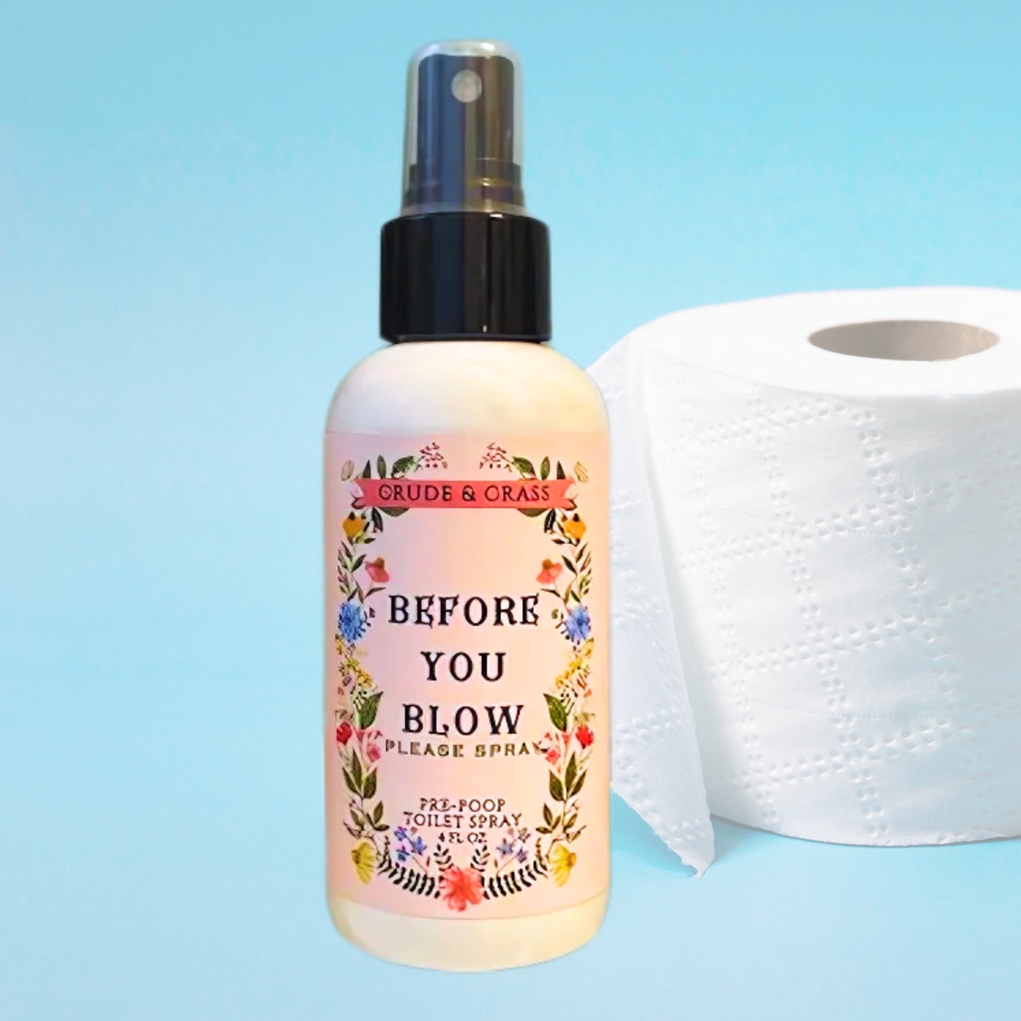 BEFORE YOU BLOW    Please Spray™  Pre-Poop Toilet Spray