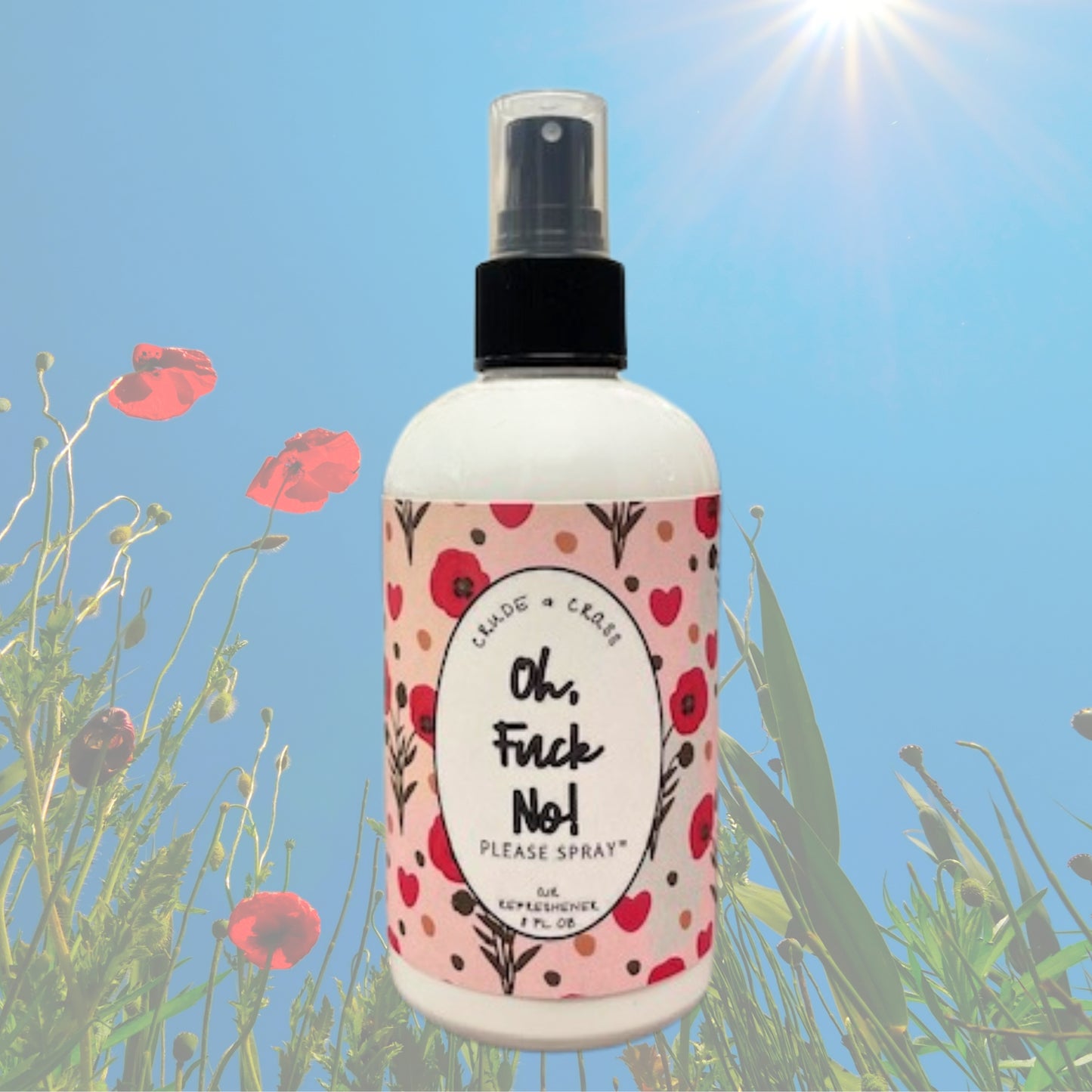 OH FUCK NO!   Please Spray™