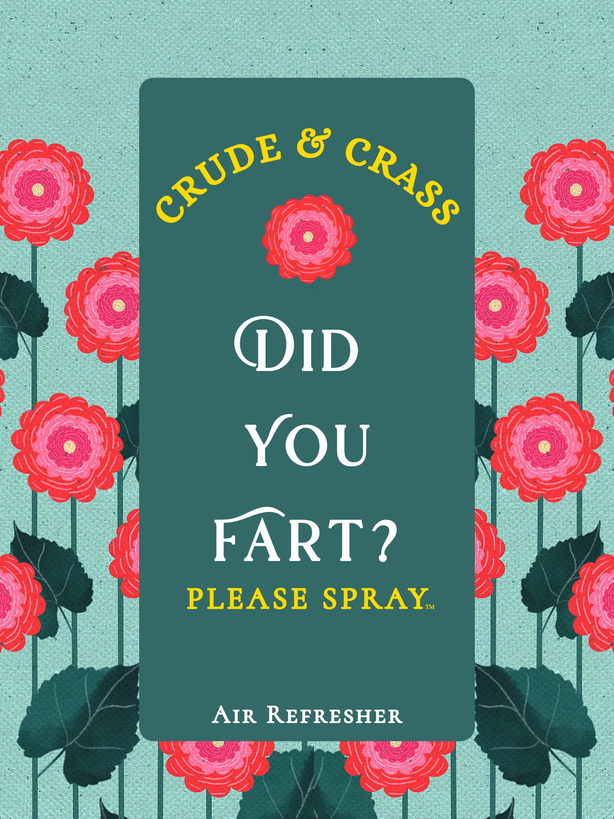 DID YOU FART?  Please Spray™ Air Freshener