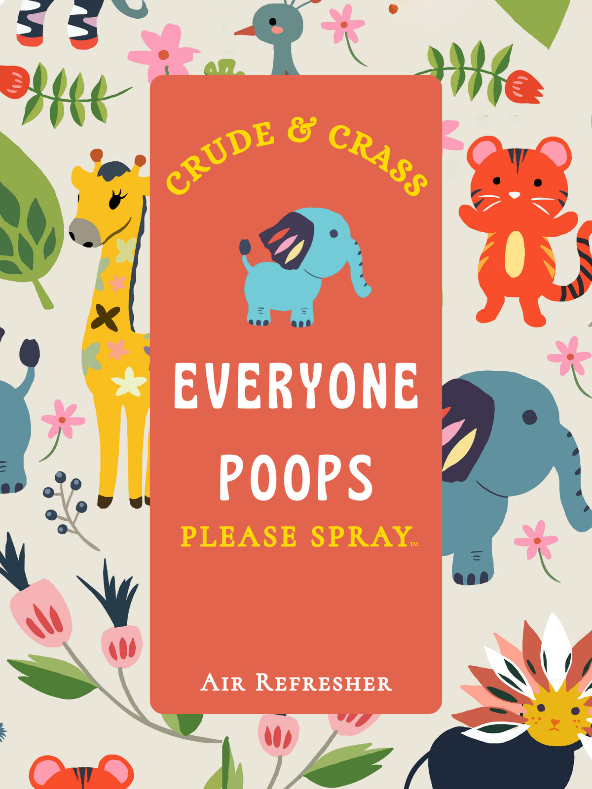 EVERYONE POOPS Please Spray™ Air Freshener