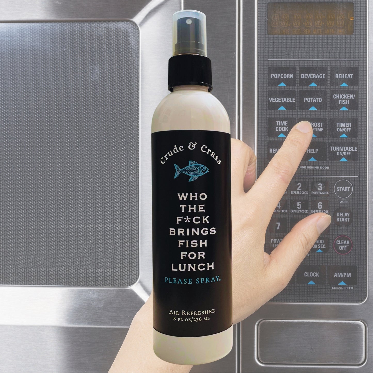 WHO THE F*CK BRINGS FISH FOR LUNCH   Please Spray™