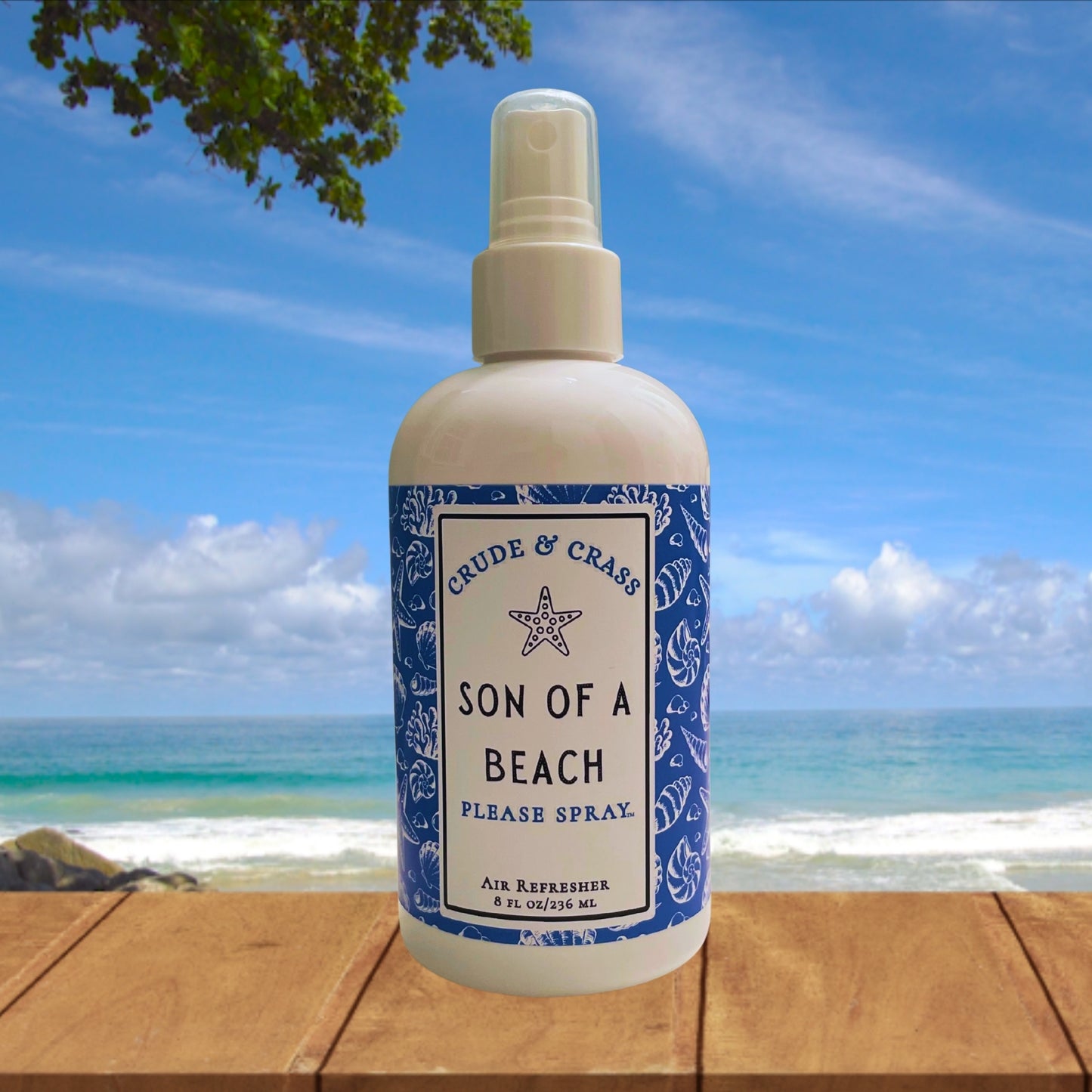 SON OF A BEACH   Please Spray™