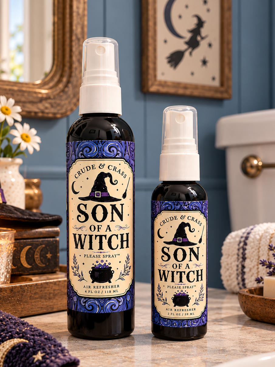 SON OF A WITCH  Please Spray™